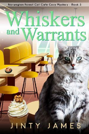 [A Norwegian Forest Café Cozy Mystery 03] • Whiskers and Warrants